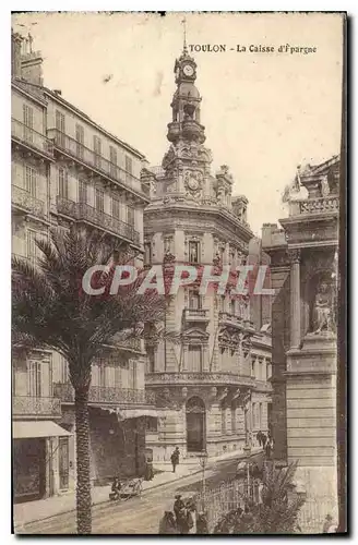 Cartes postales Toulon La Caisse d'Epargne