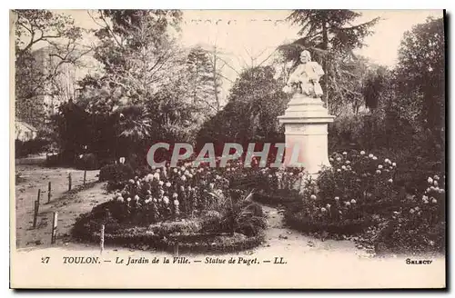 Cartes postales Toulon Le Jardin de la Ville Statue de Puget