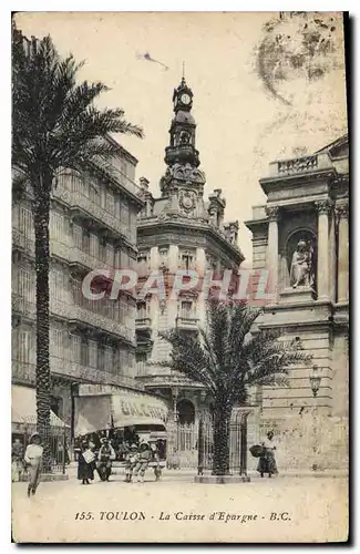 Cartes postales Toulon La Caisse d'Epargne