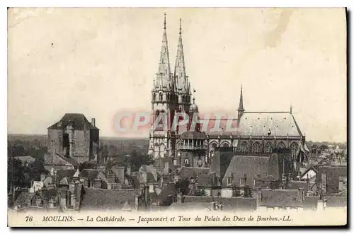 Cartes postales Moulins La Cathedrale