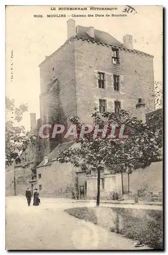 Cartes postales Moulins Chateau des Ducs de Bourbon