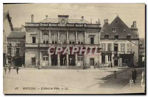 Ansichtskarte AK Moulins L'Hotel de Ville