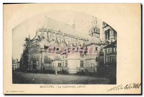 Cartes postales Moulins La Cathedrale Abside