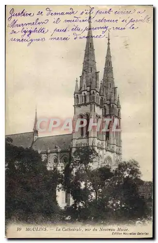 Ansichtskarte AK Moulins La Cathedrale rue du Nouveau Musee