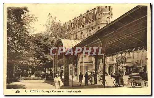 Ansichtskarte AK Vichy Passage Couvert et Hotel Astoria