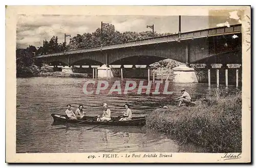 Cartes postales Vichy Le Pont Aristide Briand