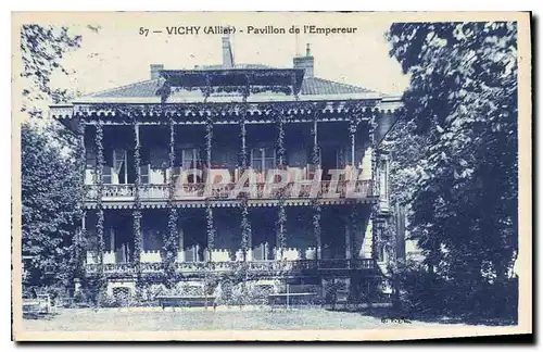 Cartes postales Vichy (Allier) Pavillon de l'Empereur