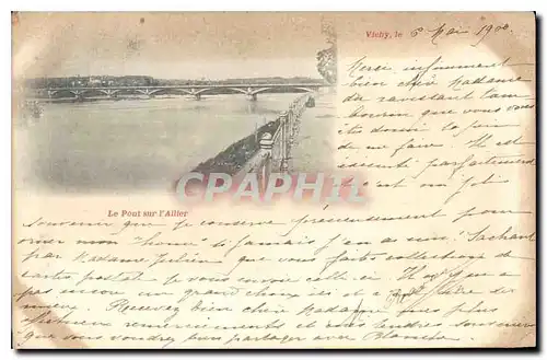 Cartes postales Vichy Le Pont sur l'Allier