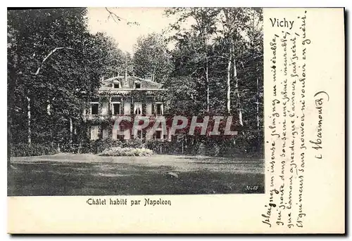 Ansichtskarte AK Vichy Chalet habite par Napoleon