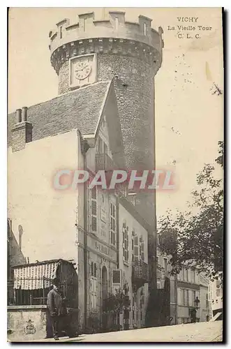 Ansichtskarte AK Vichy La Vieille Tour