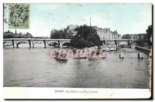 Ansichtskarte AK Paris La Seine au Pont Neuf