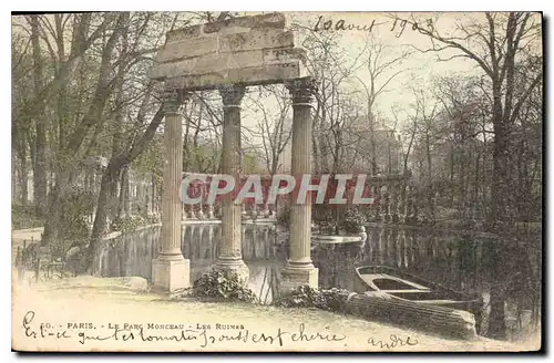 Cartes postales Paris Le Parc Monceau Les Ruines