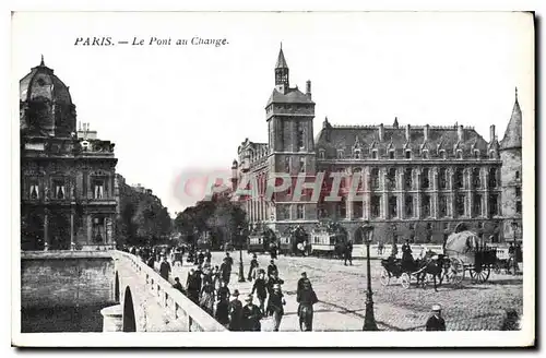 Ansichtskarte AK Paris Le Pont au Change