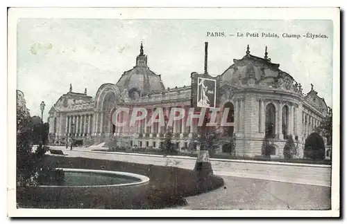 Ansichtskarte AK Paris Petit Palais Champs Elysees