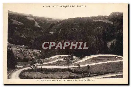 Cartes postales Sites Pittoresques de Savoie Route des Aravis Les Lacets au Fond la Giettaz