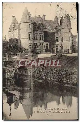 Cartes postales Environs de Cherbourg Le Chateau de Tourlaville cote Sud