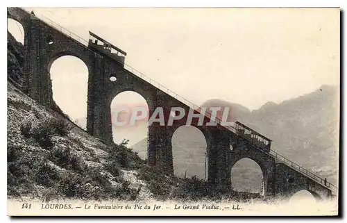 Cartes postales Lourdes Le Funiculaires du Pic du Jer Le Grand Viaduc