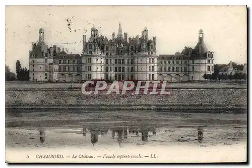 Cartes postales Chambord Le Chateau Facade septentrionale