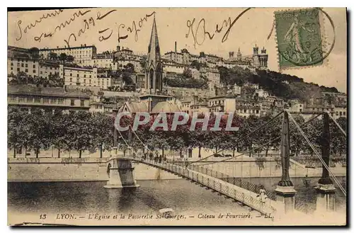 Cartes postales Lyon L'Eglise et la Paserelle St Georges Coteau de Fourviere