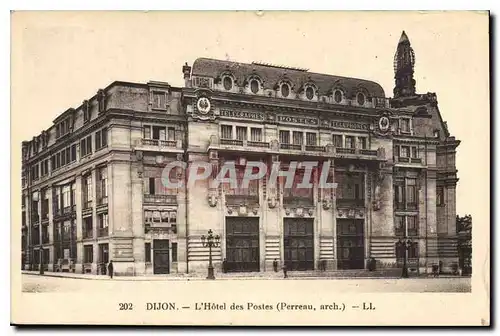 Ansichtskarte AK Dijon L'Hotel des Postes (Perreau arch)