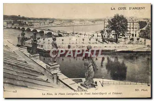 Cartes postales Bayonne La Nive la Place Lavigerie le Pont Saint Esprit et l'Adour