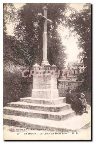 Cartes postales Bayonne La Croix de Saint Leon