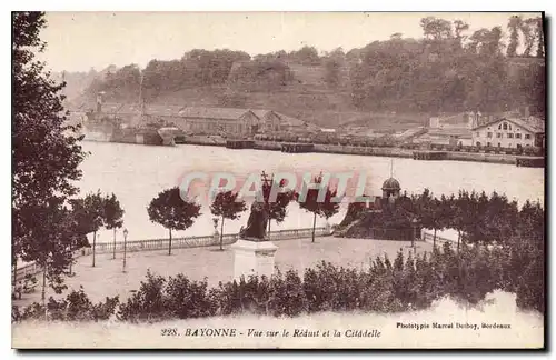 Cartes postales Bayonne Vue sur le Reduit et la Citadelle