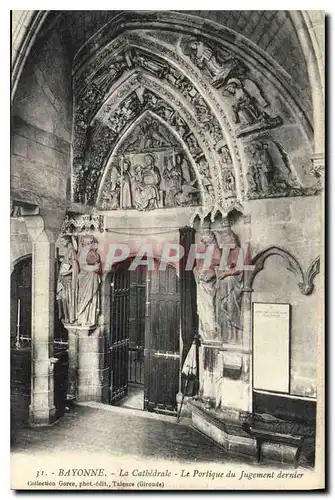 Ansichtskarte AK Bayonne La Cathedrale Le portique du Jugement Dernier