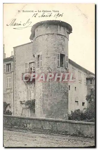 Cartes postales Bayonne Le Chateau Vieux