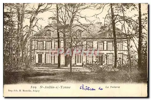 Cartes postales St Aubin St Yonne La Tuilerie