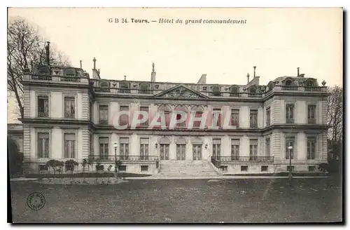 Cartes postales Tours Hotel du grand commandement