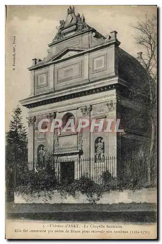 Cartes postales Chateau d'Anet La Chapelle funeraire