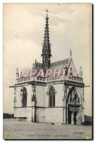 Cartes postales Chateau d'Amboise La Chapelle