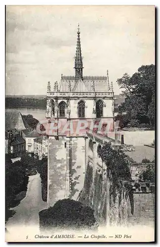 Cartes postales Chateau d'Amboise La Chapelle