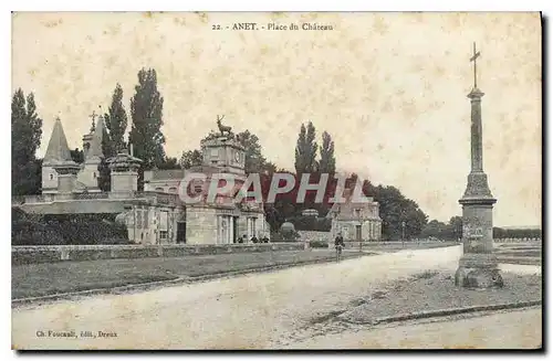 Cartes postales Anet Place du Chateau