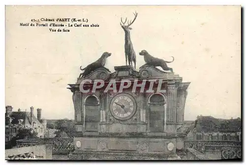 Cartes postales Chateau d'Anet (E et L) Motif du Portail d'Entree Le cerf aux abois Vue de face