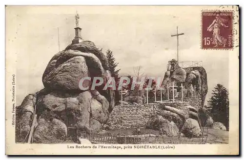 Cartes postales Les Rochers de l'Hermitage pres de Noiretable (Loire)