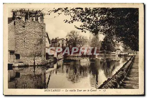 Ansichtskarte AK Montargis La Vieille Tour sur le Canal