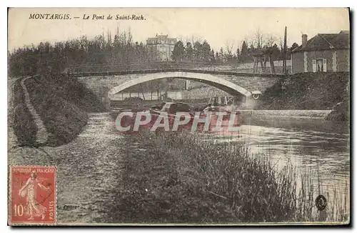 Cartes postales Montargis Le Pont de Saint Roch Bateau Peniche