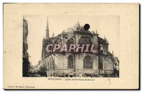 Cartes postales Montargis Eglise Sainte Marie Madeleine