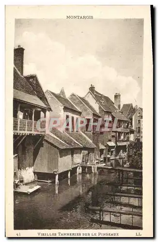 Cartes postales Montargis Vielle Tanneries sur le Pinseaux