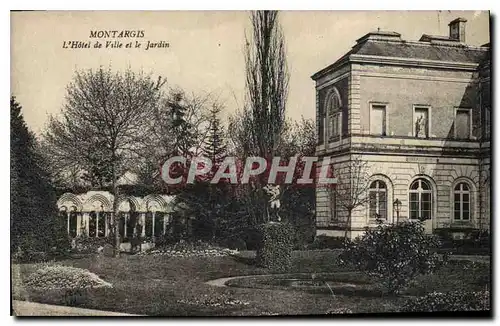 Cartes postales Montargis L'Hotel de Ville et le Jardin