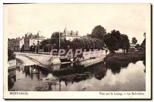 Ansichtskarte AK Montargis Vue sur le Loing Le Belvedere