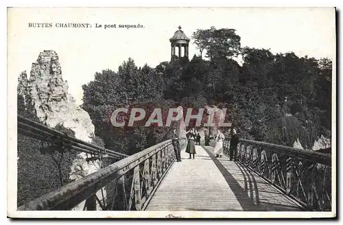 Cartes postales Buttes Chaumont Le Pont suspendu