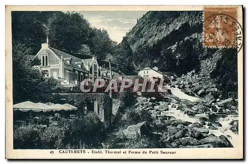 Cartes postales Cauterets Etabl Thermal et Ferme du Petit Sauveur