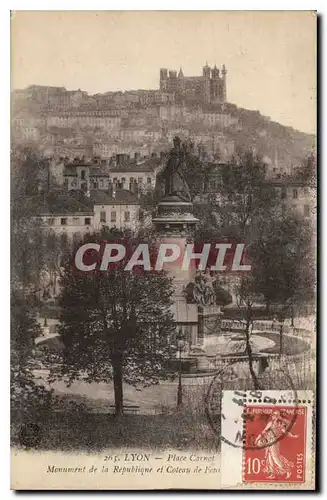 Cartes postales Lyon Place Carnot Monument de la Republique