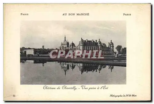 Cartes postales Chateau de Chantilly Vue Prise a l'Est