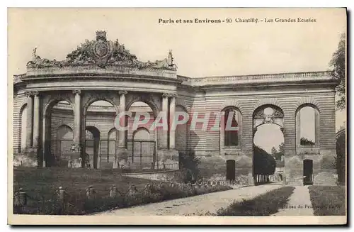 Cartes postales Paris et ses Environs Chantilly Les Grandes Ecurles