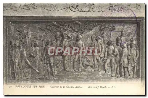 Cartes postales Boulogne sur Mer Colonne de la Grande Armee Bas relief Ouest