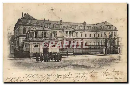 Cartes postales Toulouse Le Palais du Marechal Militaria